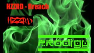 HZZRD - Breach - Prodigy Records