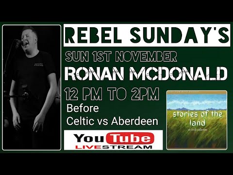 Rebel Sundays with Ruairi Carson , This Weeks Special Guest Ronan McDonald - paypal.me/djroshow 👌