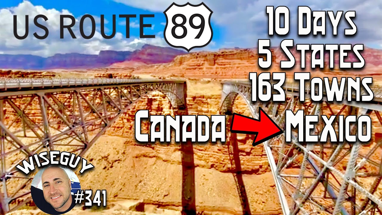 US Route 89 ||| 10 Day Road Trip ||| All 163 Towns!