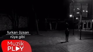 Furkan Özsan - Rüya Gibi (Official Teaser)