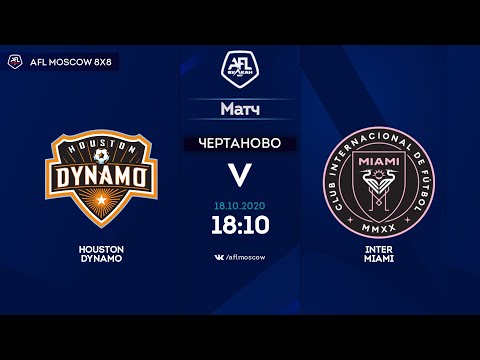 AFL20. America. Segunda. Day 17. Houston Dynamo - Inter Miami