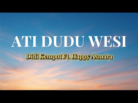Ati Dudu Wesi - Didi Kempot Ft. Happy Asmara (Video Lirik)