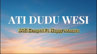 Download lagu Ati Dudu Wesi - Didi Kempot Ft. Happy Asmara (Video Lirik) mp3