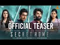 Secret Home Teaser 4k | Sshivada | Aparna Das | Chandunadh | Anu Mohan | Abhayakumar K