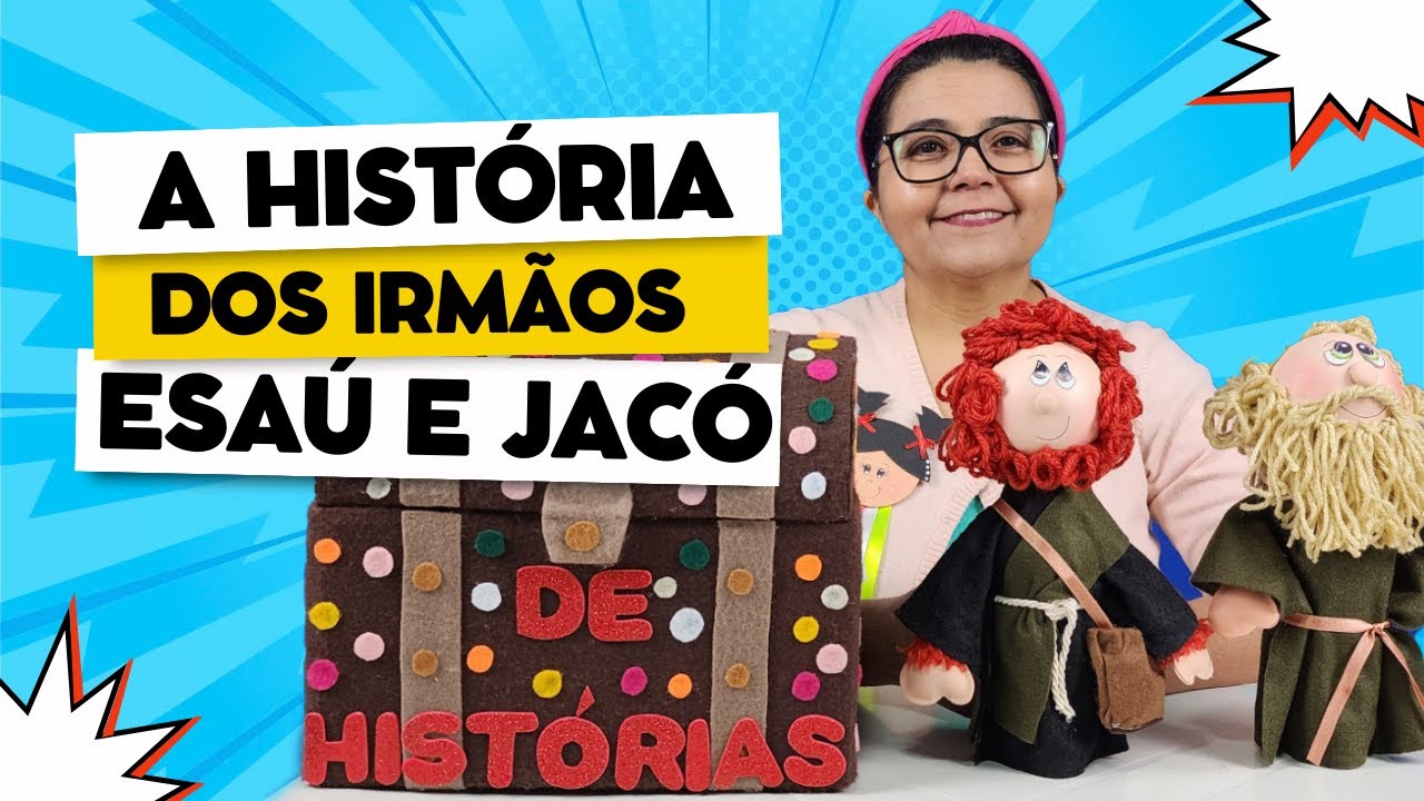 Esaú e Jacó - História Bíblica Infantil