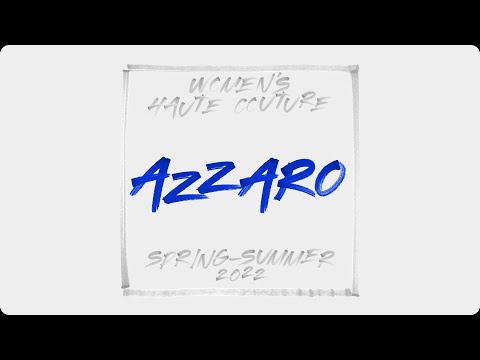 AZZARO COUTURE | SPRING-SUMMER 2022