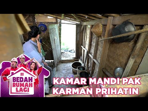Kamar Mandi Pak Karman Hanya Menggunakan Bilik - Bedah Rumah Lagi
