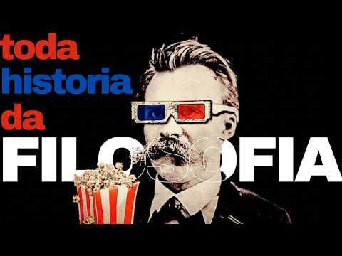 TODA Historia da Filosofia OU Quase isso  (pra ouvir enquanto faz outra coisa)