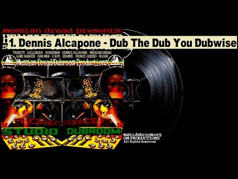 Dennis Alcapone - Dub The Dub You Dubwise
