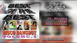 Download lagu BEST OF THE BEST DISCO DANGDUT VOLUME. 1 [ SIDE. A] || ATI ADYATIE & VARIOUS ARTIST mp3