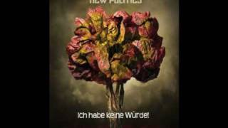 New Politics | Dignity   (german Lyrics)