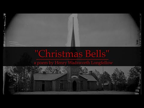 Christmas Bells: a poem by Henry Wadsworth Longfellow