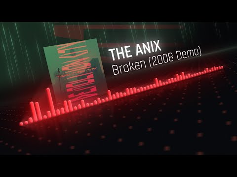 Video thumbnail for Broken (Demo)