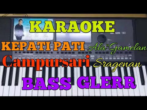 KARAOKE SRAGENAN(TRESNO KEPATI PATI) MANTAP BUAT CEK SOUND BAS GLER