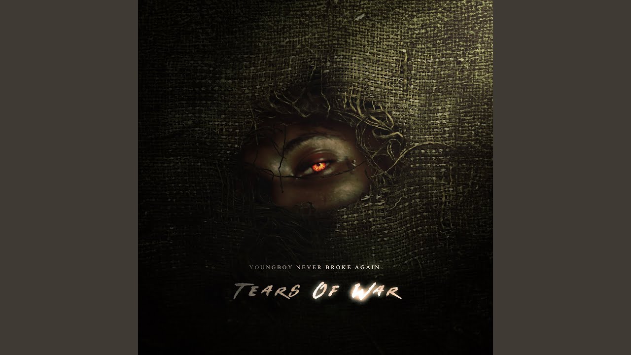 YoungBoy Never Broke Again - Tears Of War