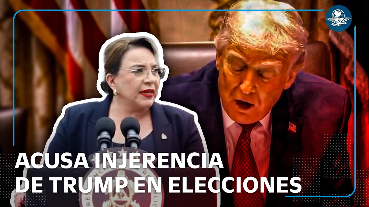 Presidenta de Honduras denuncia injerencia de Donald Trump en elecciones de su país