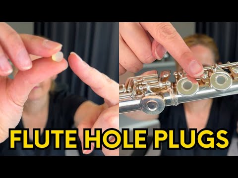 How to Use Flute Hole Plugs | Why Plug the Holes in Your Flute?