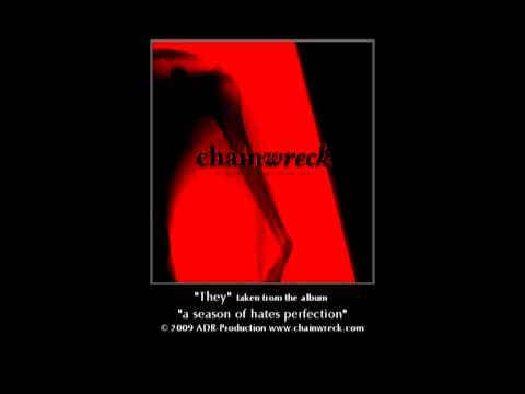 Chainwreck - They