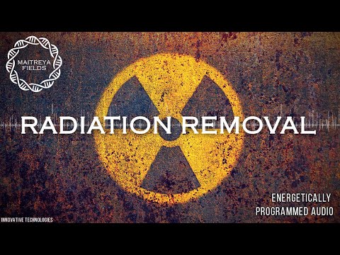 Radiation Removal / Energetically Programmed Audio / Maitreya Reiki™