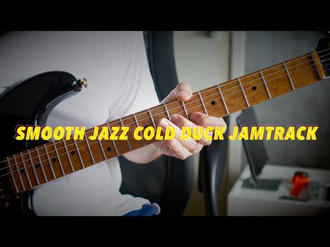 Smooth Jazz Cold Duck Jamtrack - Game Guitarist