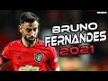 Bruno Fernandes ☉ Passes, Assist & Goals ☉ 2021