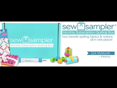 April 2018 Sew Sampler Box - 2nd Birthday Bash?