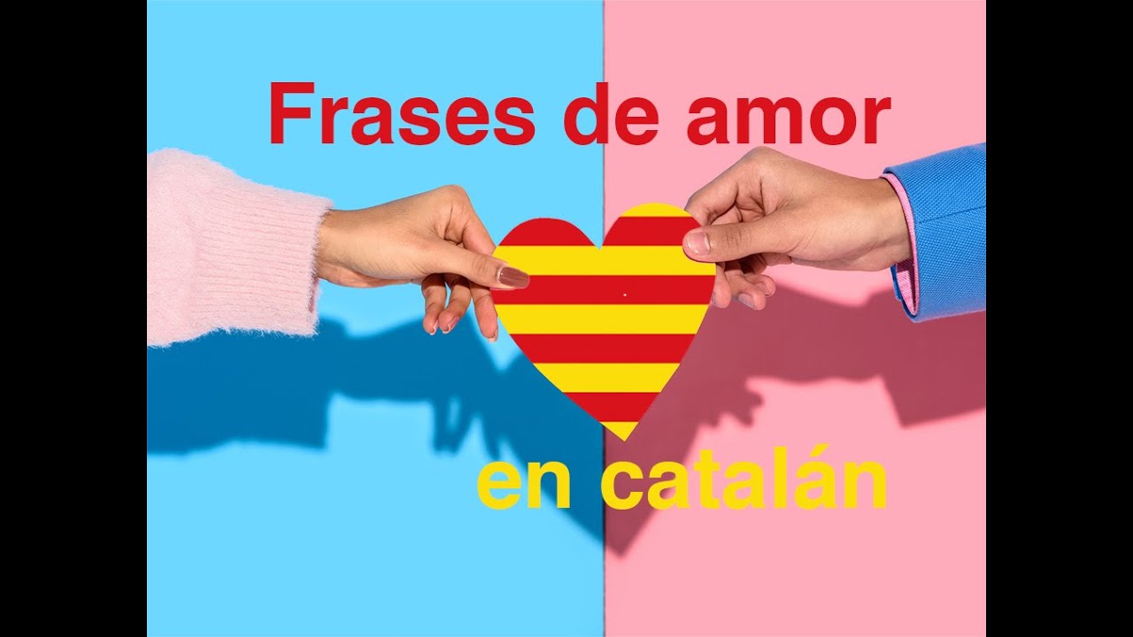 Frases de amor en catalán - Frases d'amor en català #aprenderidiomas #llenguacatalana #cosmopolitan