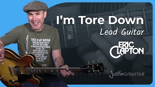 How to play Im Tore Down - Eric Clapton Lead Guitar Lesson