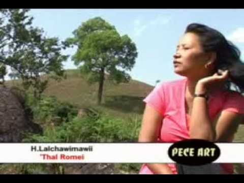 H. Lalchawimawii - Thal romei [Mizo Classic]