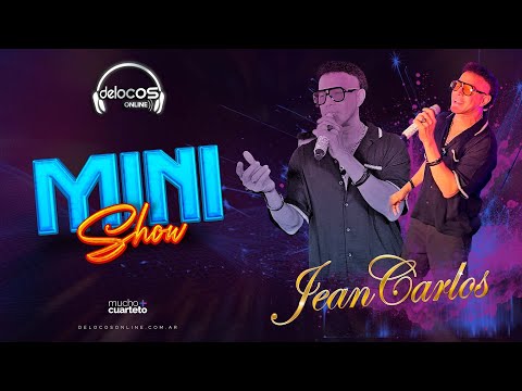 Jean Carlos | Mini Show (De Locos Online)