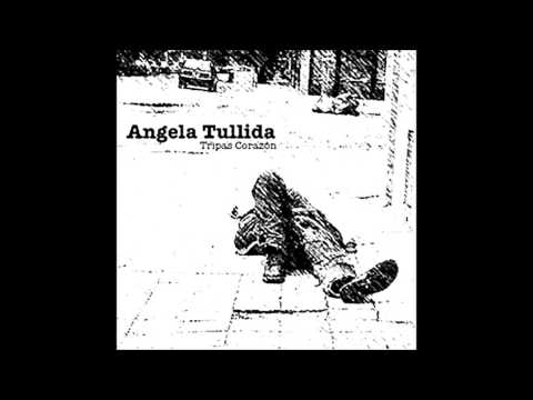 Angela Tullida - Album TripasCorazón - Clavel