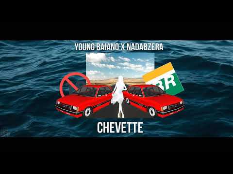 Young Baiano x Nadabzera - Chevette [ Prod: @FabioSpike ]