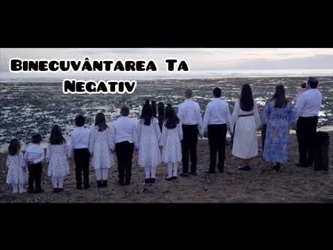 Frații Bodnariu | Binecuvântarea Ta- Negativ