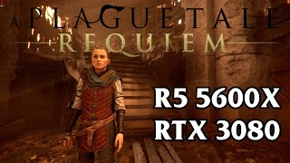 A Plague Tale Requiem 2022 ULTRA SETTINGS