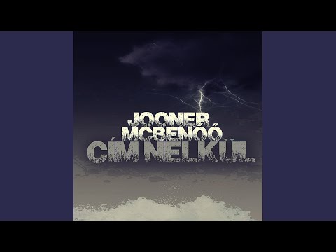 Az első felvonás (feat. JooNeR)