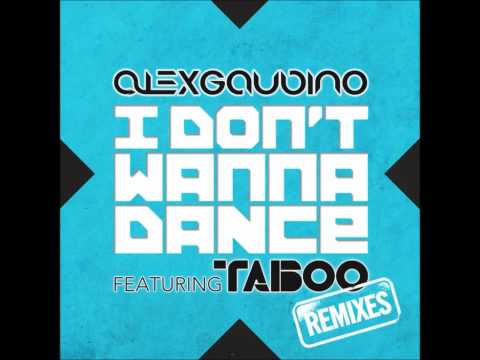 Alex Gaudino feat. Taboo - I Don't Wanna Dance (Bottai Remix)