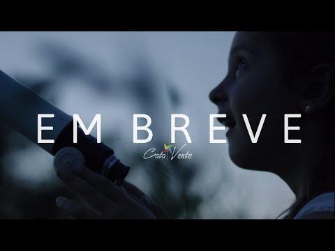 EM BREVE - Cata Vento (Autoral: João Erley)