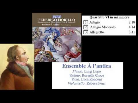 Federigo Fiorillo: Flute Quartet No. 6 in E minor, Ensemble A l'Antica
