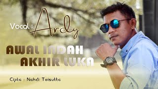 Download lagu Awal Indah Akhir Luka - Ardi ( Music & Video) 2021 Pop Ambon mp3 Download lagu Awal Indah Akhir Luka - Ardi ( Music & Video) 2021 Pop Ambon mp3