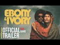 EBONY IVORY Official Red Band Trailer Drafthouse Films