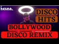DJ Indiana Bollywood Disco Hits All The Time Bollywood Disco Remix Best Retro Disco Hits Discomix