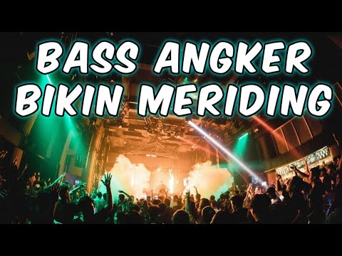 DJ DUGEM PALING ENAK SEDUNIA 2024 ( BASS ANGKER BIKIN MERINDING )