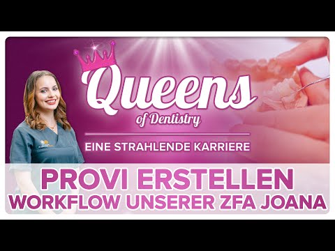 Provisorium für Kronen und Brücken erstellen: Live Workflow und Tipps von ZFA Joana