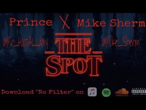Prince Ft. Mike Sherm - The Spot