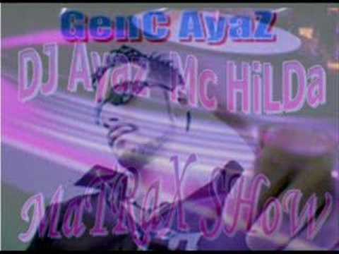 Dj AyaZ Mc HiLDa -vs 2007 New TiK TaK (DaBRuKa)