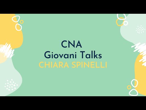 CNA Giovani TALKS - 6° INCONTRO CHIARA SPINELLI