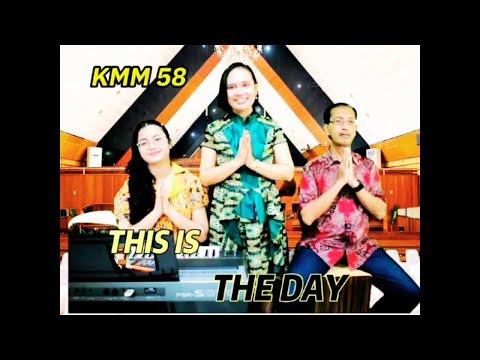 KMM 58 " THIS IS THE DAY " - Vg GintBers Jemaat GPIB Pancaran Kasih Depok