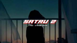 Download lagu DJ SATRU 2 FULL BASS || VIRAL TIKTOK || TERBARU 2022 mp3