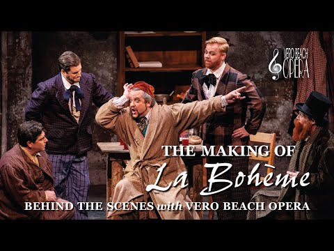 Behind the Scenes with Vero Beach Opera: The Making of La Bohéme