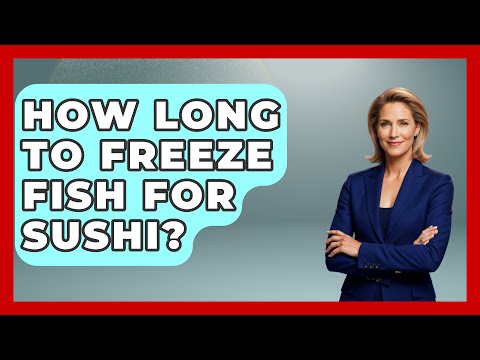 How Long To Freeze Fish For Sushi? - Japan Past and Present